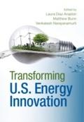 Transforming US Energy Innovation