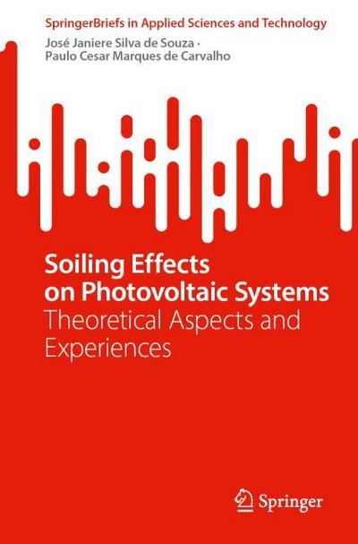 Soiling Effects on Photovoltaic Systems
