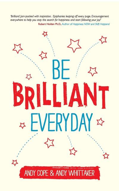 Be Brilliant Every Day
