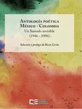 Antología poética México – Colombia