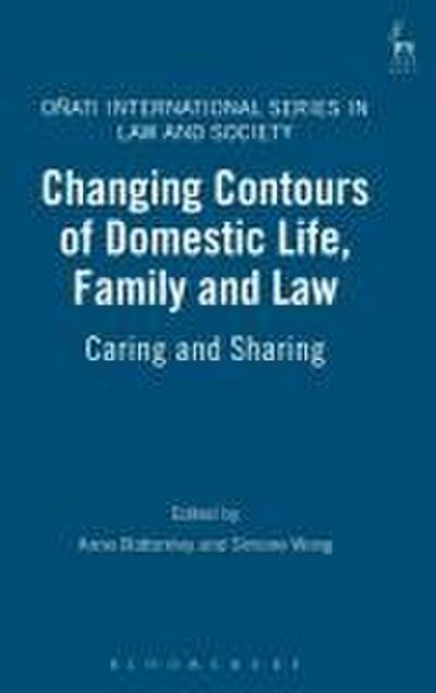 Changing Contours of Domestic Life, Family and Law