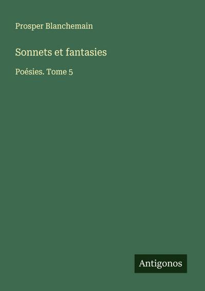 Sonnets et fantasies