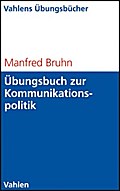 Übungsbuch zur Kommunikationspolitik