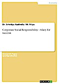 Corporate Social Responsibility - A key for success - Dr. Srividya Nadindla