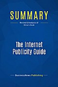 Summary: The Internet Publicity Guide