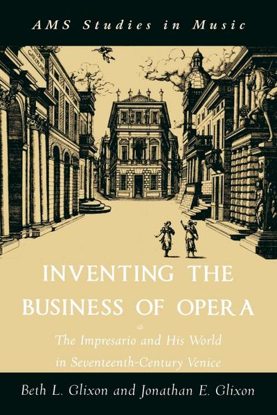 Inventing the Business of Opera