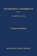 Testimonios y fragmentos II. Fragmentos 319-606