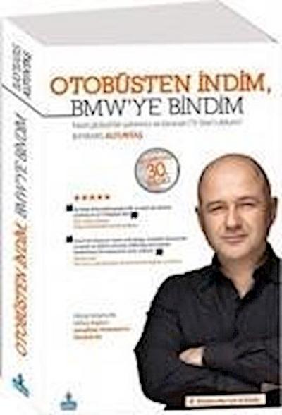 Otobüsten Indim BMWye Bindim