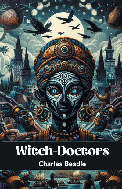 Witch-Doctors