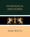 Evangelical Discourses