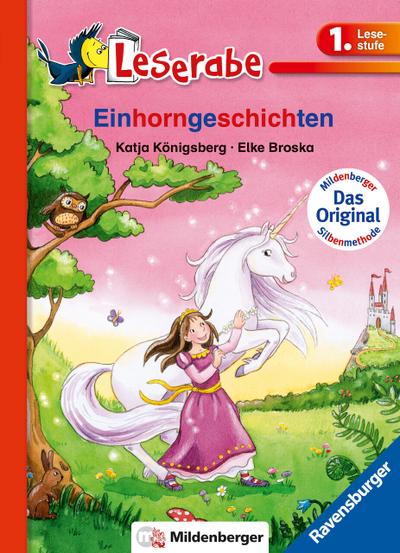 Einhorngeschichten - Leserabe 1. Klasse - Erstlesebuch für Kinder ab 6 Jahren