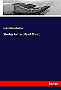 Studies in the Life of Christ