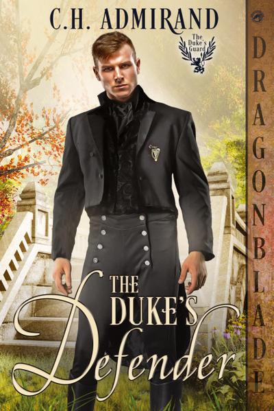 The Duke’s Defender