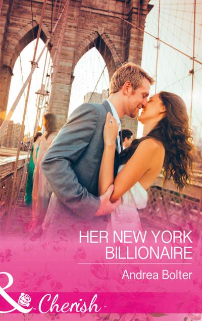 Her New York Billionaire (Mills & Boon Cherish)