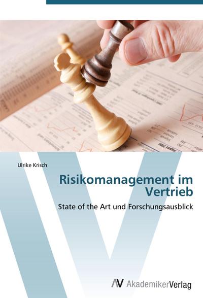 Risikomanagement im Vertrieb