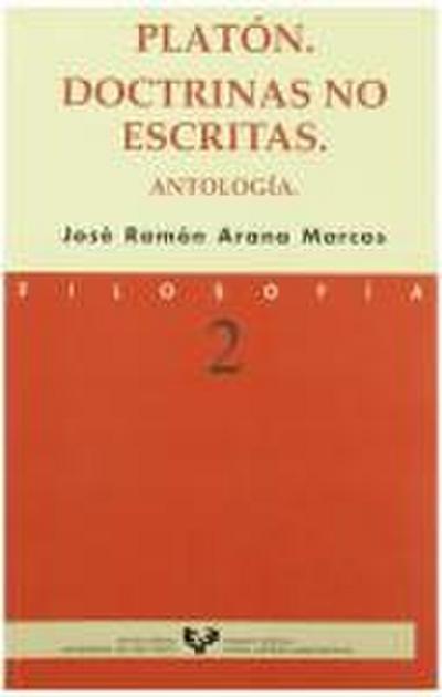 Platón, doctrinas no escritas : antología