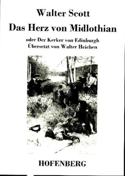 Das Herz von Midlothian