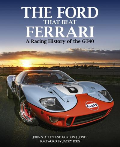 Allen, J: Ford That Beat Ferrari