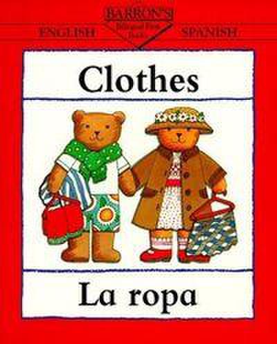 Clothes/La Ropa