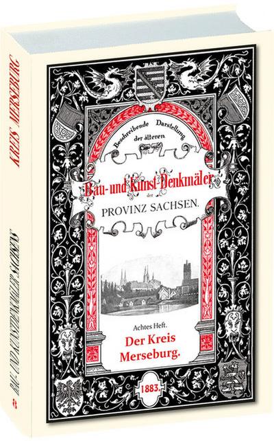 Bau- und Kunstdenkmäler des Kreises MERSEBURG 1883