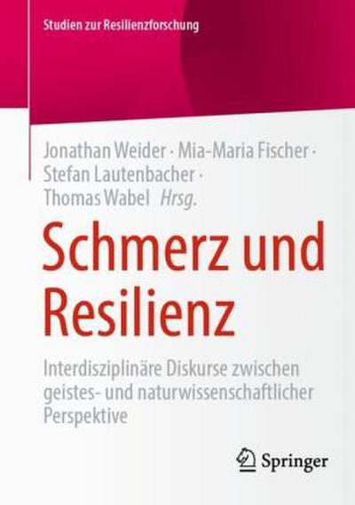 Schmerz und Resilienz