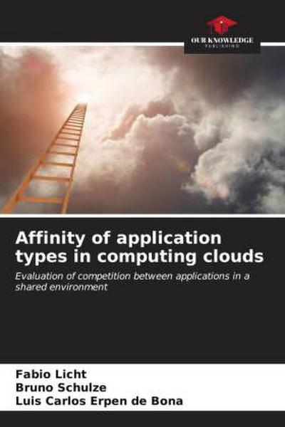 Affinity of application types in computing clouds