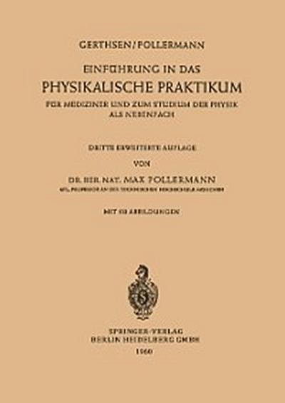 Einführung in das Physikalische Praktikum