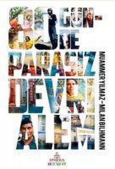 80 Günde Parasiz Devrialem Ciltli