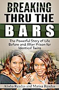 Breaking Thru The Bars