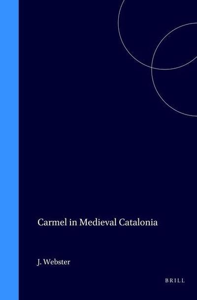 Carmel in Medieval Catalonia
