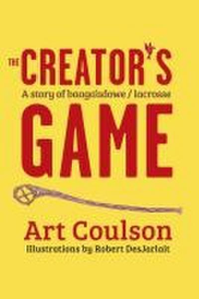 The Creator’s Game