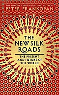 The New Silk Roads