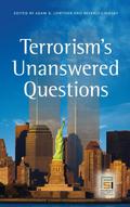 Terrorism’s Unanswered Questions