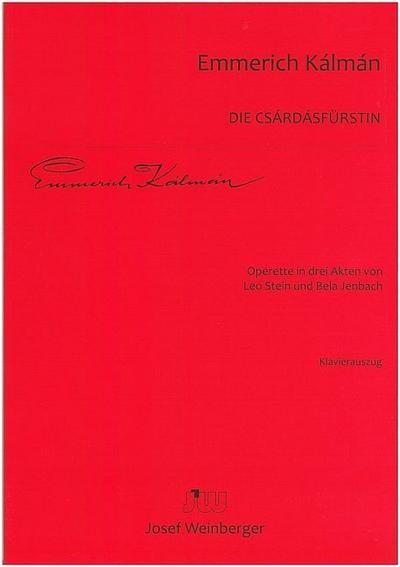 Die CsardasfürstinOperette in 3 Akten