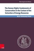 The Human Rights Fundaments of Conservation in the