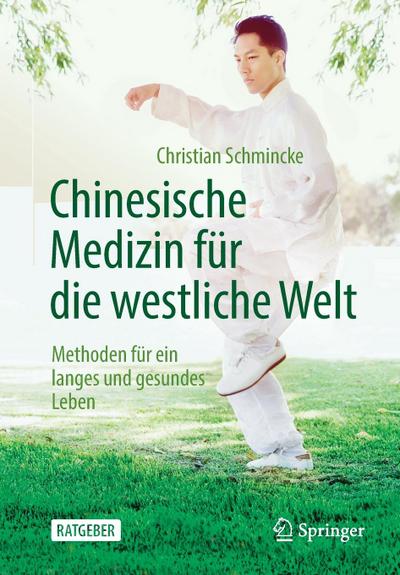 Chinesische Medizin für die westliche Welt