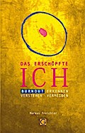 Das erschöpfte Ich