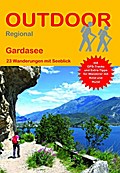 Gardasee 23 Wanderungen mit Seeblick