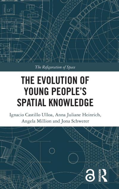 The Evolution of Young People’s Spatial Knowledge