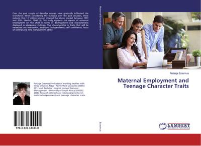 Maternal Employment and Teenage Character Traits