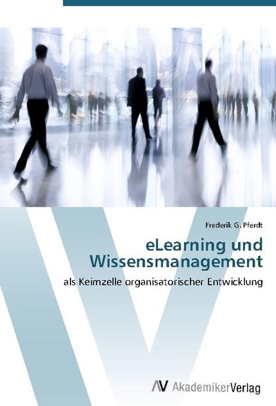 eLearning und Wissensmanagement