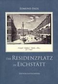 Der Residenzplatz in Eichstätt