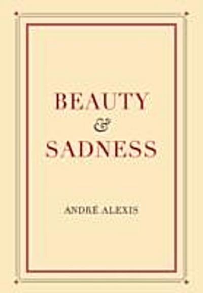 Beauty and Sadness