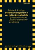 Bedürfnismanagement in der stationären Altenhilfe