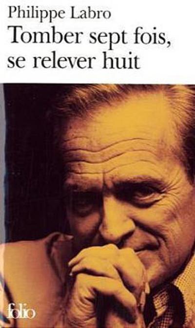 Tomber sept fois, se relever huit