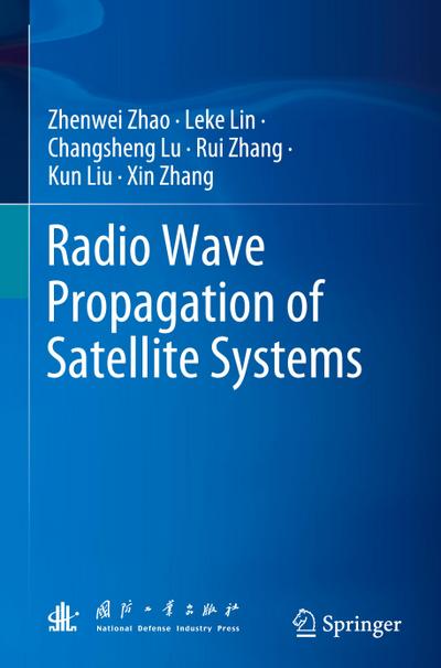 Radio Wave Propagation of Satellite Systems