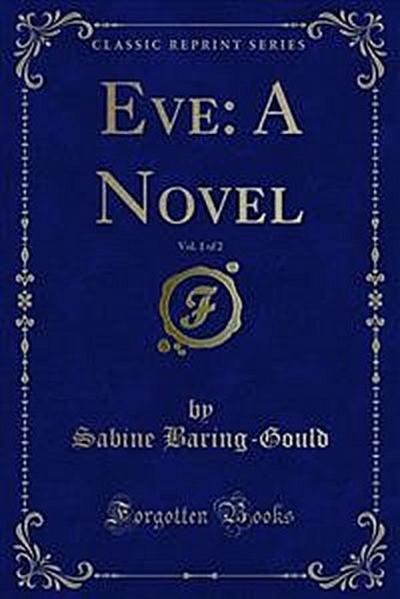 Eve: A Novel