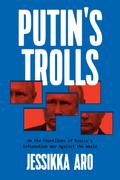 Putin’s Trolls