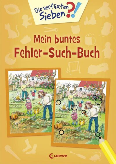 Die verflixten Sieben - Mein buntes Fehler-Such-Buch