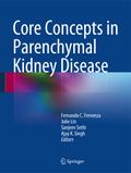 Core Concepts in Parenchymal Kidney Disease